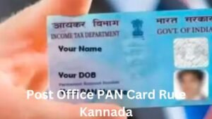 Post Office PAN Card Rule 2026 Kannada News Update